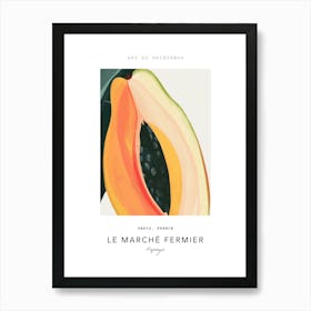 Papaya Le Marche Fermier Poster 6 Art Print