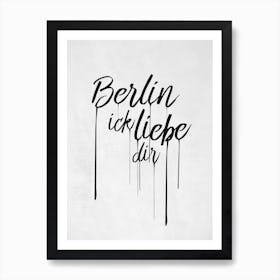 Berlin Ick liebe dir Art Print