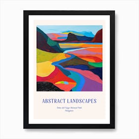 Colourful Abstract Tierra Del Fuego National Park Patagonia 2 Poster Blue Art Print