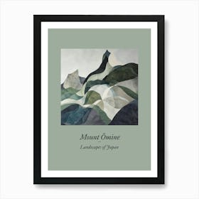 Landscapes Of Japan Mount Omine 4 Art Print