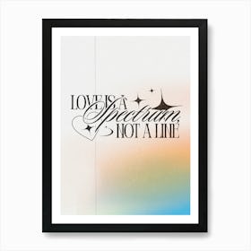 Love Is A Spectrum Art Print