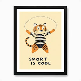 Sport Is Cool Art Print