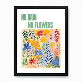 No Rain No Flowers Poster Floral Painting Matisse Style 14 Art Print