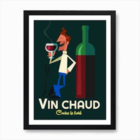 Vin Chaud Art Print