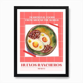 Huevos Rancheros Mexico 3 Foods Of The World Art Print