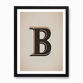 B  Letter, Alphabet Retro Minimal 1 Art Print
