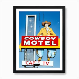 The Old Cowboy Motel In Amarillo, Texas Art Print