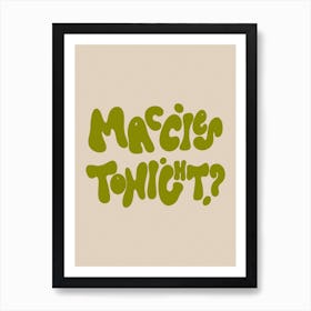 Maccies Tonight? Kitchen/Dining Room 1 Art Print