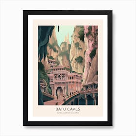 The Batu Caves Kuala Lumpur Malaysia Travel Poster Art Print