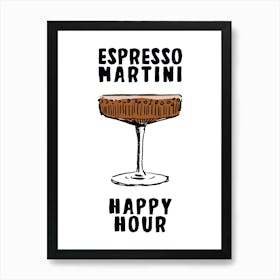 Espresso Martini Happy Hour Art Print