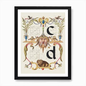 Guide For Constructing The Letters C And D From Mira Calligraphiae Monumenta, Joris Hoefnagel Art Print