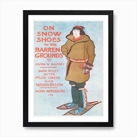 On Snow Shoes To The Barren Grounds By Casper W Art Print