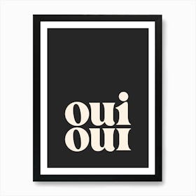 Oui Oui - Black Bathroom Art Print