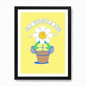 Grow Strong Poster