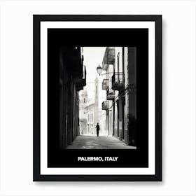 Poster Of Palermo, Italy, Mediterranean Black And White Photography Analogue 2 Art Print