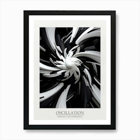 Oscillation Abstract Black And White 7 Poster Art Print