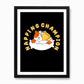 Napping Champion Art Print