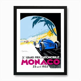 Vintage advertising poster promoting the Monaco Grand Prix which is a Formula One motor race held each year on the Circuit de Monaco. Run since 1929, it is widely considered to be one of the most important and prestigious automobile races in the world. Art Print