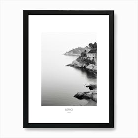 Poster Of Lerici, Italy, Black And White Photo 2 Art Print