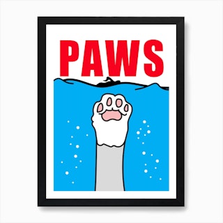 Paws Poster Cat Parody Art Print