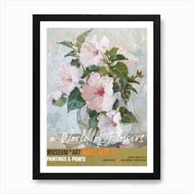 A World Of Flowers, Van Gogh Exhibition Hibiscus 3 Art Print