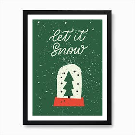 Let it snow Art Print