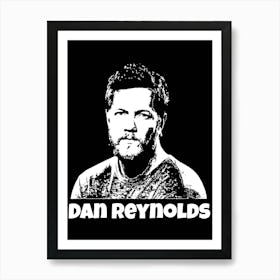 Dan Reynolds Imagine Dragons Art Print