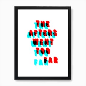Typography After Party Art Print
