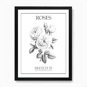 Roses Sketch 55 Poster Art Print
