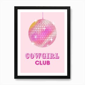 Cowgirl Club Art Print