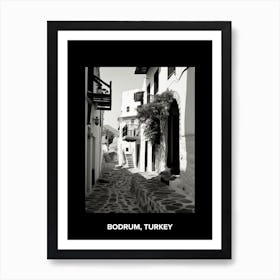 Poster Of Bodrum, Turkey, Mediterranean Black And White Photography Analogue 3 Art Print