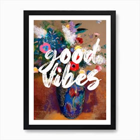 Good Vibes Floral Typography Art Print