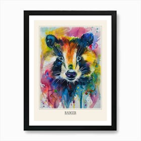 Badger Colourful Watercolour 4 Poster Art Print