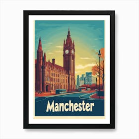 Aihrgdesign A Vintage Travel Poster Of Manchester Featuring T 2c3b3000 4595 4af2 B031 2a47b542f9fb 0 Art Print