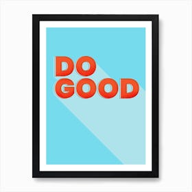 Do Good Affiche