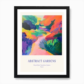 Colourful Gardens Claude Monet Foundation Gardens France 1 Blue Poster Art Print