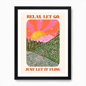 Let It Flow Art Print