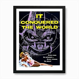 Horror Movie Poster, It Conquered The World Art Print