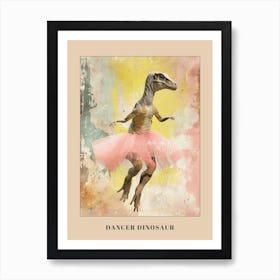 Dinosaur Dancing In A Tutu Pastels 2 Poster Art Print