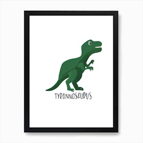 Tyrannosaurus Art Print