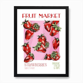 Strawberry Fruit Market Art Print