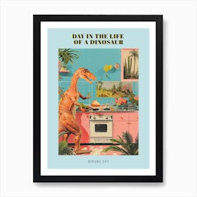 Dinosaur Baking In The Kitchen Retro Abstract Collage 2 Poster Art Print