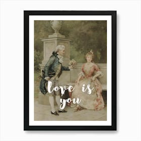 Love Is You Art Print