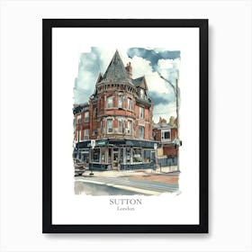 Sutton London Borough   Street Watercolour 1 Poster Art Print