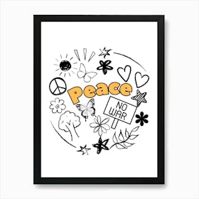 Peace No War Art Print