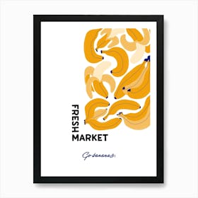 Fresh Market Banana Printable Poster, Go Bananas Wall Art, Fruit Print, Kitchen Decor, Gift For Her Art Print