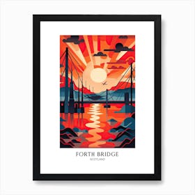 Forth Bridge Scotland Colourful 3 Travel Poster Art Print