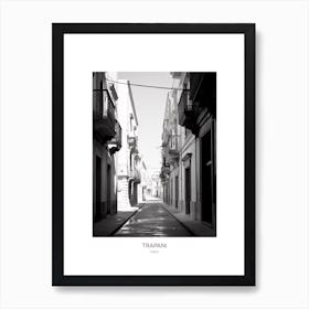 Poster Of Trapani, Italy, Black And White Photo 3 Art Print