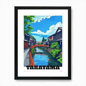 Takayama Japan 2 Colourful Travel Poster Art Print