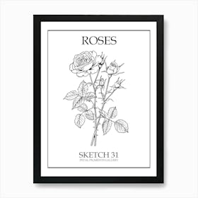 Roses Sketch 31 Poster Art Print